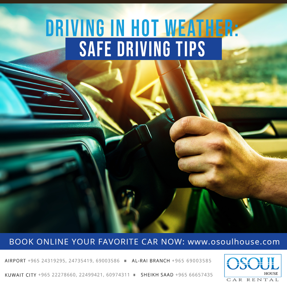 Safety Tips For Driving In Hot Weather